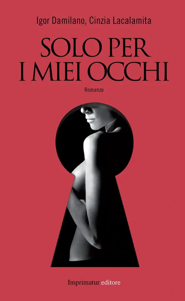 solo per i miei occhi libri di igor damilano